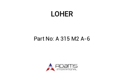 A 315 M2 A-6 A 315 M2 A-6