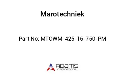MTOWM-425-16-750-PM MTOWM-425-16-750-PM