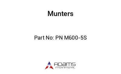 PN M600-5S PN M600-5S